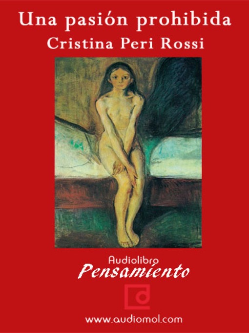 Title details for Una pasión prohibida by Cristina Peri Rossi - Available